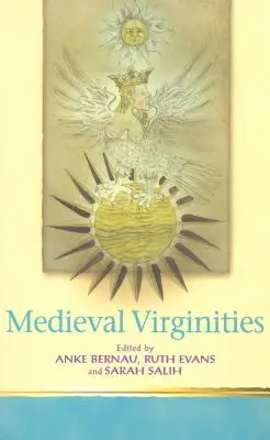 Virginidades medievales - Medieval Virginities