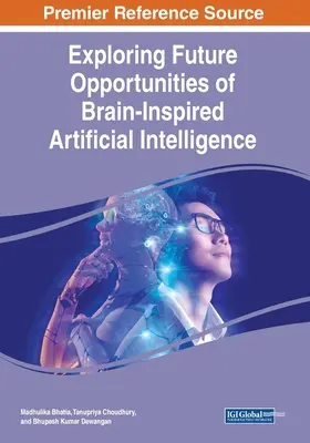 Exploración de las oportunidades futuras de la inteligencia artificial inspirada en el cerebro - Exploring Future Opportunities of Brain-Inspired Artificial Intelligence