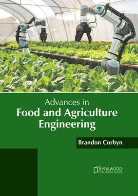 Avances en ingeniería agroalimentaria - Advances in Food and Agriculture Engineering