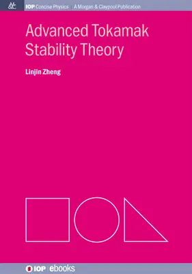 Teoría avanzada de la estabilidad del Tokamak - Advanced Tokamak Stability Theory