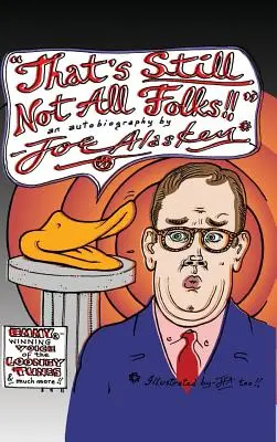 ¡¡That's Still Not All Folks!! (tapa dura) - That's Still Not All Folks!! (hardback)