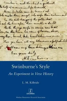 El estilo de Swinburne: Un experimento de historia en verso - Swinburne's Style: An Experiment in Verse History