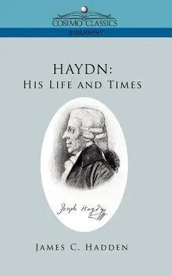 Haydn: su vida y su época - Haydn: His Life and Times