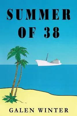 Verano del 38 - Summer of 38