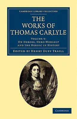 Las obras de Thomas Carlyle - The Works of Thomas Carlyle