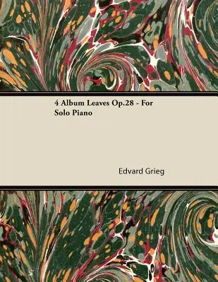 4 Album Leaves Op.28 - Para Piano Solo - 4 Album Leaves Op.28 - For Solo Piano