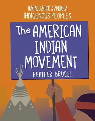 El movimiento indio estadounidense - The American Indian Movement