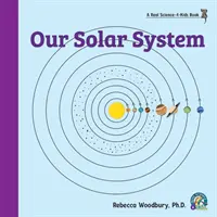 Nuestro Sistema Solar - Our Solar System