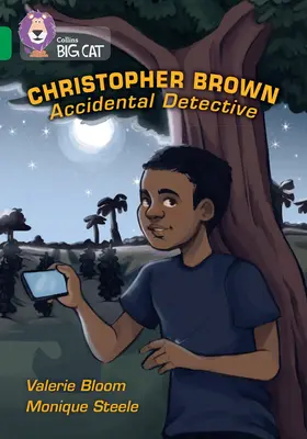 Collins Big Cat - Christopher Brown: Detective Accidental: Banda 15/Emeralda - Collins Big Cat - Christopher Brown: Accidental Detective: Band 15/Emerald