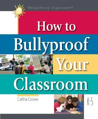 Cómo proteger su aula contra la intimidación - How to Bullyproof Your Classroom