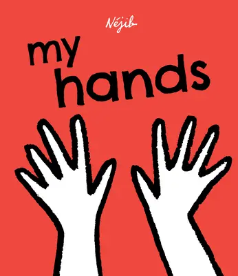 Mis manos - My Hands