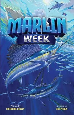 Semana del Marlin - Marlin Week