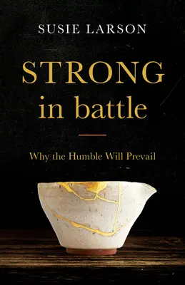 Fuerte en la batalla - Strong in Battle