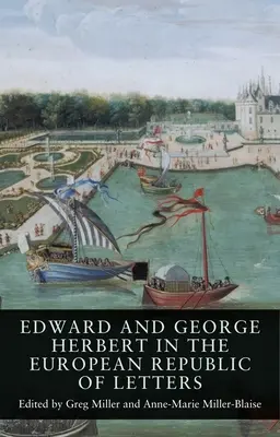 Edward y George Herbert en la República Europea de las Letras - Edward and George Herbert in the European Republic of Letters