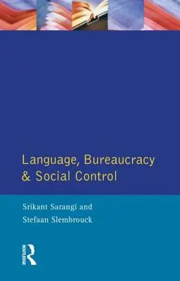Lengua, burocracia y control social - Language, Bureaucracy and Social Control