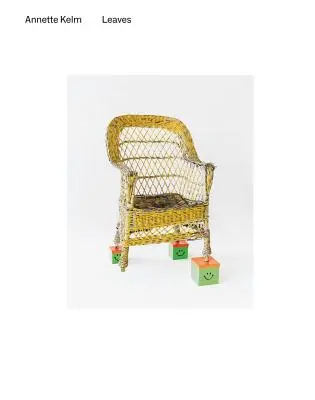 Annette Kelm Hojas - Annette Kelm: Leaves