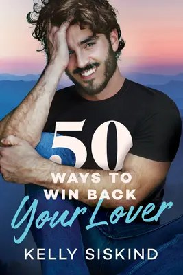 50 maneras de recuperar a tu amante - 50 Ways to Win Back Your Lover