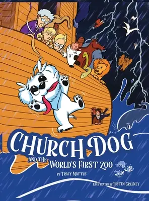 Church Dog y el primer zoo del mundo - Church Dog and the World's First Zoo