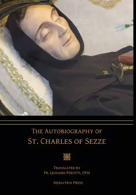 Autobiografía de San Carlos de Sezze - The Autobiography of St. Charles of Sezze