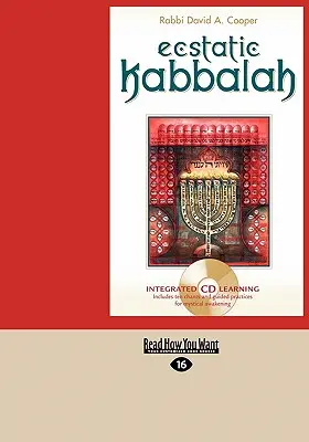 Cábala extática (Easyread Large Edition) - Ecstatic Kabbalah (Easyread Large Edition)