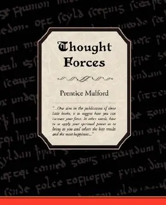 Fuerzas del pensamiento - Thought Forces