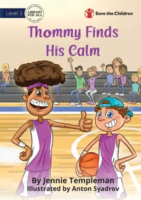 Thommy encuentra la calma - Thommy Finds His Calm