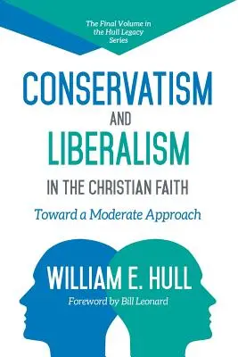 Conservadurismo y liberalismo en la fe cristiana - Conservatism and Liberalism in the Christian Faith