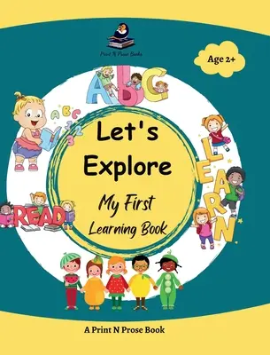 Exploremos: Mi primer libro de aprendizaje - Let's Explore: My First Learning Book