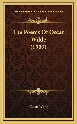 Los poemas de Oscar Wilde (1909) - The Poems Of Oscar Wilde (1909)