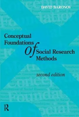 Fundamentos conceptuales de los métodos de investigación social - Conceptual Foundations of Social Research Methods