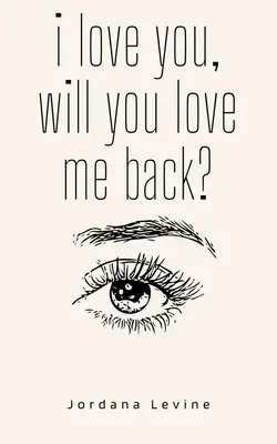 te quiero, ¿me corresponderás? - i love you, will you love me back?