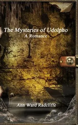 Los misterios de Udolpho - The Mysteries of Udolpho