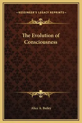 La evolución de la conciencia - The Evolution of Consciousness