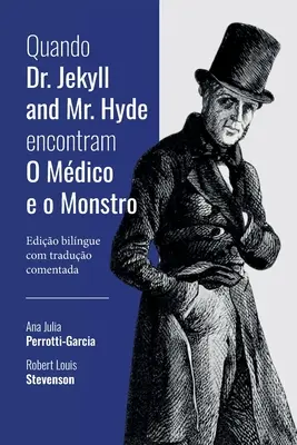 Quando Dr. Jekyll and Mr. Hyde encontram O Mdico e o Monst