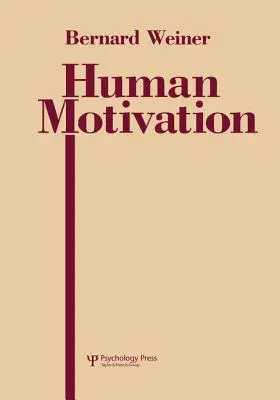 Motivación humana - Human Motivation
