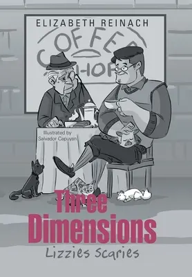 Tres dimensiones: Lizzies Scaries - Three Dimensions: Lizzies Scaries