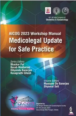 Manual del taller AICOG 2023: Actualización médico-legal para una práctica segura - AICOG 2023 Workshop Manual: Medicolegal Update for Safe Practice