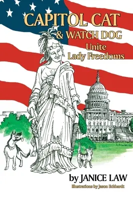 El gato del Capitolio y el perro guardián unen las libertades de las mujeres - Capitol Cat & Watch Dog Unite Lady Freedoms