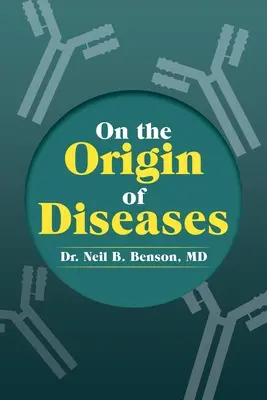 Sobre el origen de las enfermedades - On the Origin of Diseases