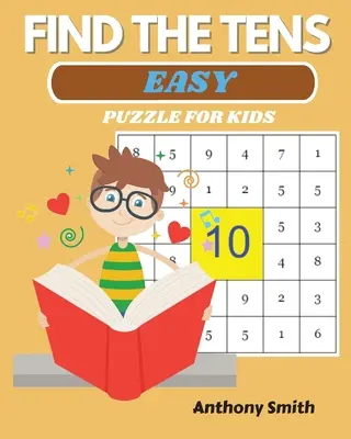 ¡NUEVO! Encuentra las decenas Puzzle para niños Fácil diversión y desafiante libro de actividades matemáticas - NEW! Find The Tens Puzzle For Kids Easy Fun and Challenging Math Activity Book