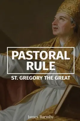 Regla pastoral - Pastoral Rule