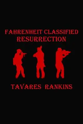 Fahrenheit Classified: Resurrection