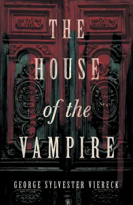 La casa del vampiro - The House of the Vampire