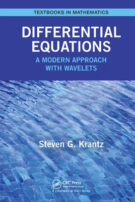 Ecuaciones diferenciales: Un enfoque moderno con ondículas - Differential Equations: A Modern Approach with Wavelets