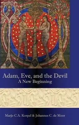 Adán, Eva y el Diablo: Un nuevo comienzo - Adam, Eve, and the Devil: A New Beginning