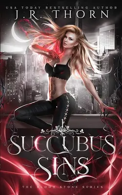 Pecados de súcubo: Un romance de por qué elegir - Succubus Sins: A Why Choose Romance