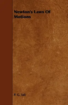 Las leyes del movimiento de Newton - Newton's Laws of Motions