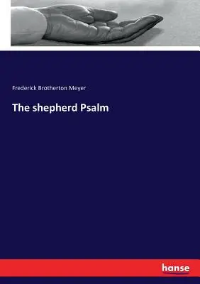 El salmo del pastor - The shepherd Psalm