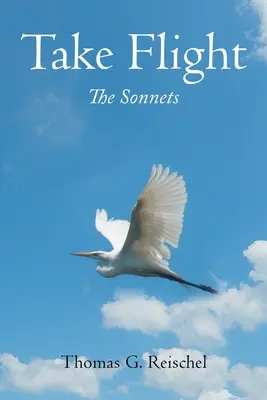 Alzar el vuelo: Los Sonetos - Take Flight: The Sonnets