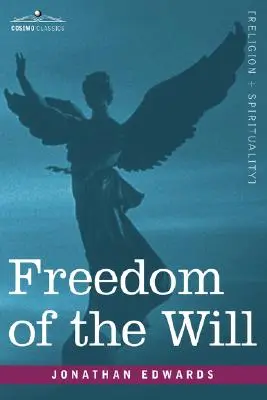 El libre albedrío - Freedom of the Will